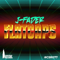 J-Fader - Flatcaps