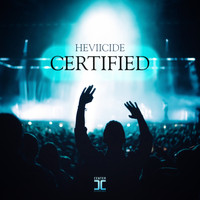 Heviicide - Certified