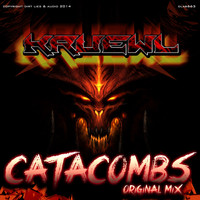Kruewl - Catacombs