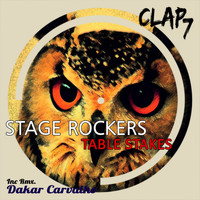Stage Rockers - Table Stakes