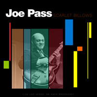 Joe Pass - Scarlet Billows (Live Las Vegas '88)