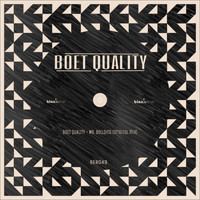 Boet Quality - Mr Bellding