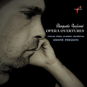 Simone Perugini & Tuscan Opera Academy Orchestra - Anfossi: Opera Overtures
