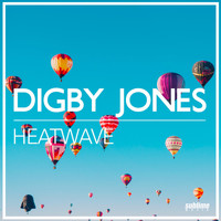 Digby Jones - Heatwave