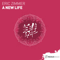 Eric Zimmer - A New Life