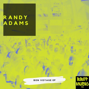 Randy Adams - Bon Voyage - EP