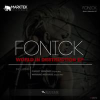 FONICK - World In Destruction EP