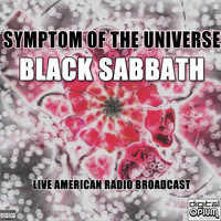 Black Sabbath - Symptom Of The Universe (Live [Explicit])