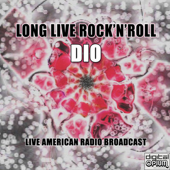 Dio - Long Live Rock'n'Roll (Live)