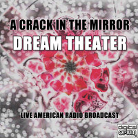 Dream Theater - A Crack In The Mirror (Live)