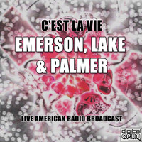 Emerson, Lake & Palmer - C'Est La Vie (Live)