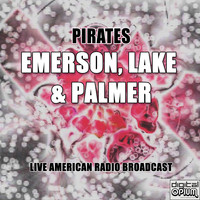 Emerson, Lake & Palmer - Pirates (Live)