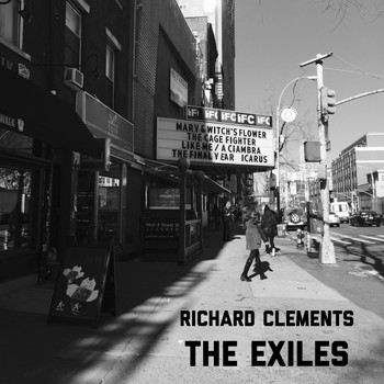 Richard Clements / - The Exiles