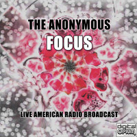 Focus - The Anonymous (Live)