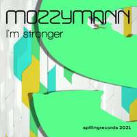 Mozzymann - I'm Stronger (Radio)