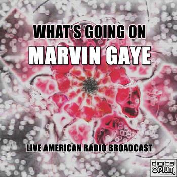 Marvin Gaye - What's Going On (Live)