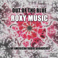 Roxy Music - Out Of The Blue (Live)
