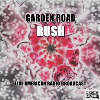 Rush - Garden Road (Live)