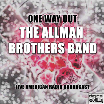 The Allman Brothers Band - One Way Out (Live)