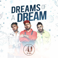 4u for You - Dreams of a Dream