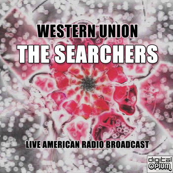 The Searchers - Western Union (Live)