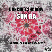 Sun Ra - Dancing Shadow (Live)
