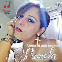 Pamela - Storia di una lacrima (feat. Mimmo Armani)
