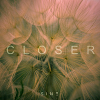 Sine - Closer