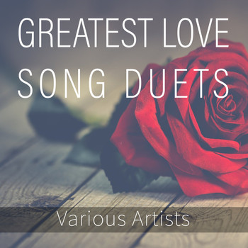 Various Artists - Greatest Love Song Duets