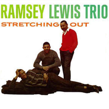 Ramsey Lewis - Stretching Out