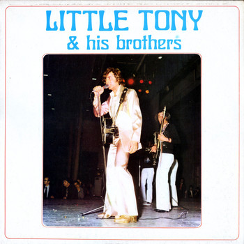 Little Tony - Little Tony & His Brothers