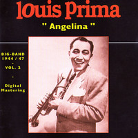 Louis Prima - Big Band 1944-47 Vol. 2