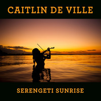 Caitlin De Ville - Serengeti Sunrise