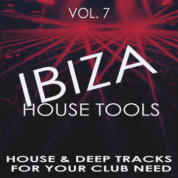 Various Artists - Ibiza House Tools - Vol.7