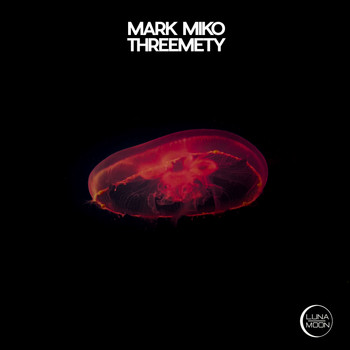 Mark Miko - Threemety