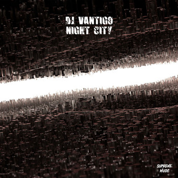 DJ Vantigo - Night City