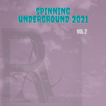 Various Artists - Spinning Underground 2021, Vol.2