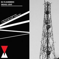DJ Flashdrive - Signal Lost