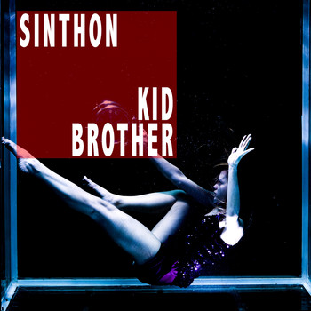 Sinthon - Kid Brother