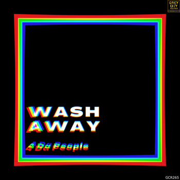 4 Da People - Wash Away