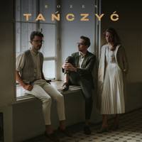 Rozen - Tańczyć