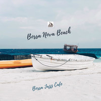 Bossa Nova Beach - Bossa Jazz Cafe