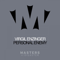 Virgil Enzinger - Personal Enemy