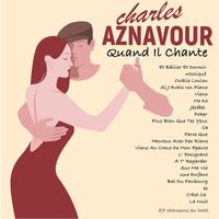 Charles Aznavour - Quand Il Chante