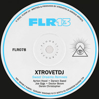 XtrovetDJ - Sweet Dreams Remixes