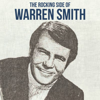 Warren Smith - The Rocking Side of Warren Smith