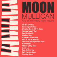 Moon Mullican - King of the Hillbilly Piano Players