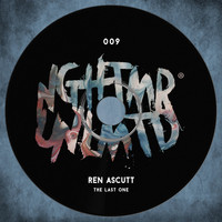 Ren Ascutt - The Last One