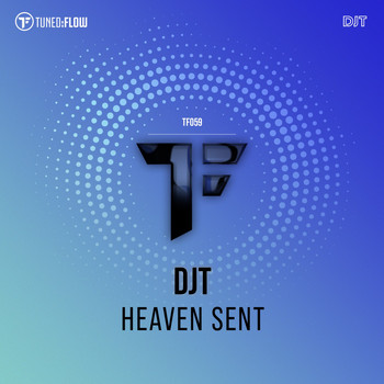 DJT - Heaven Sent