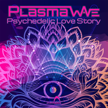 Plasma Wave - Psychedelic Love Story